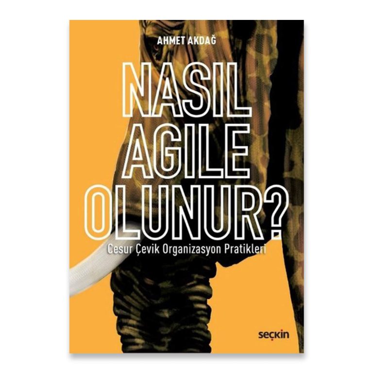 Nasıl Agile Olunur?