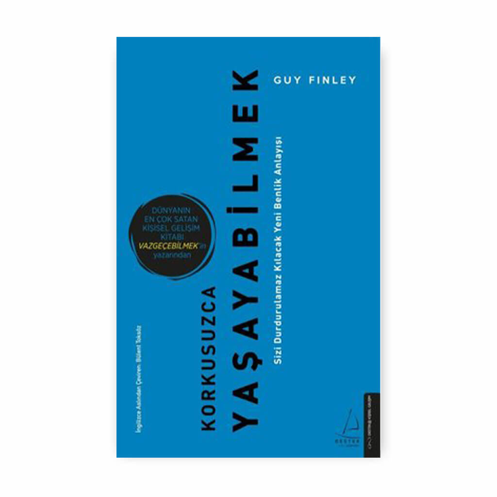 Korkusuzca Yaşayabilmek