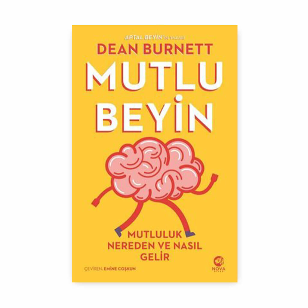 Mutlu Beyin - Mutluluk Nereden ve Nasıl Gelir
