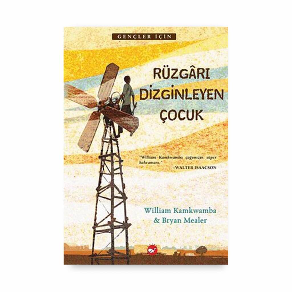 Rüzgarı Dizginleyen Çocuk